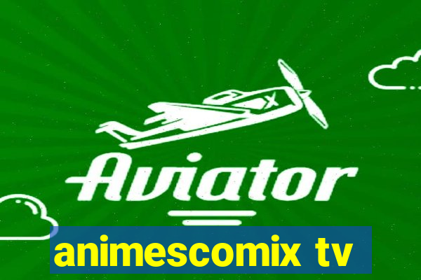 animescomix tv